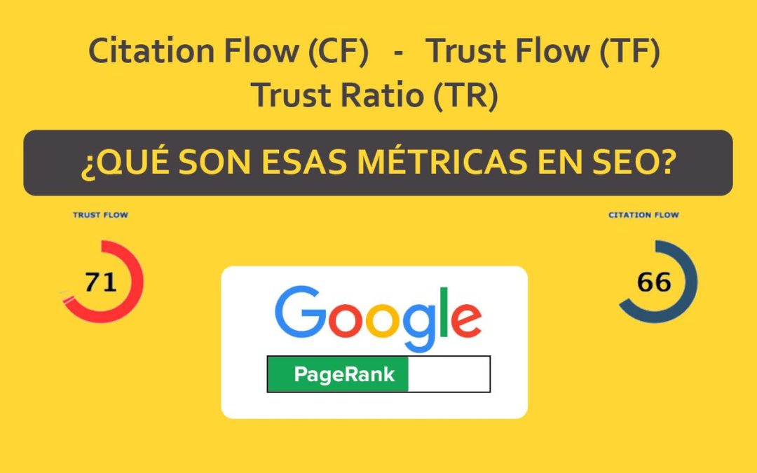 Citation Flow y Trust Flow, ¿cómo impactan en el SEO?