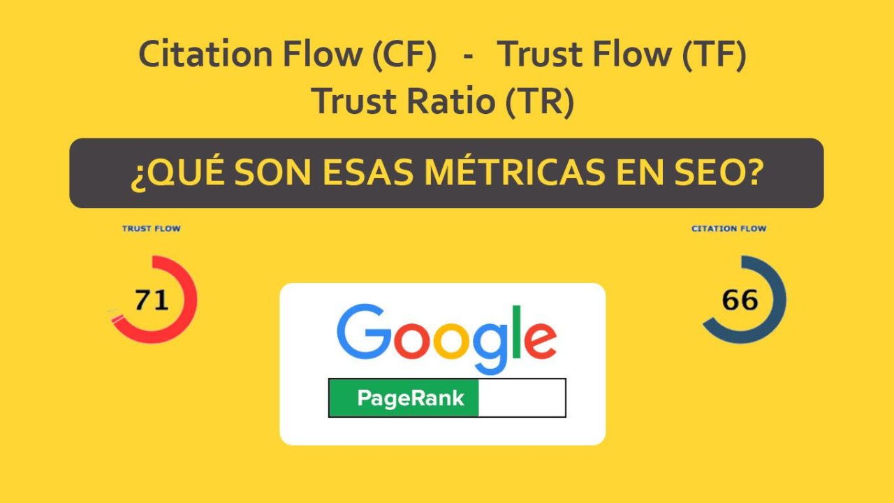 Citation Flow y Trust Flow, ¿cómo impactan en el SEO