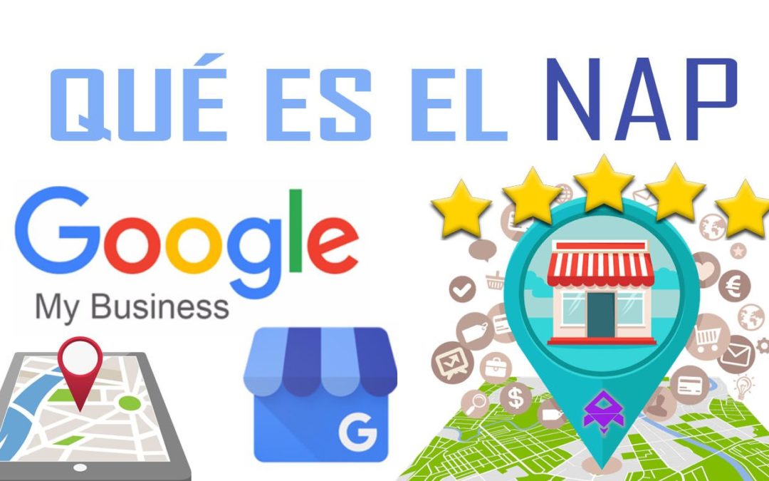 Qué es el NAP en Google My Business