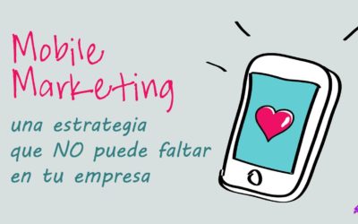 Móvil Marketing ⚠️ estrategia imprescindible